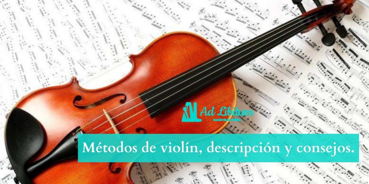 Métodos de violín, descripción y consejos.